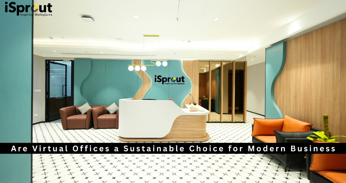 Are Virtual Offices a Sustainable Choice for Modern Business