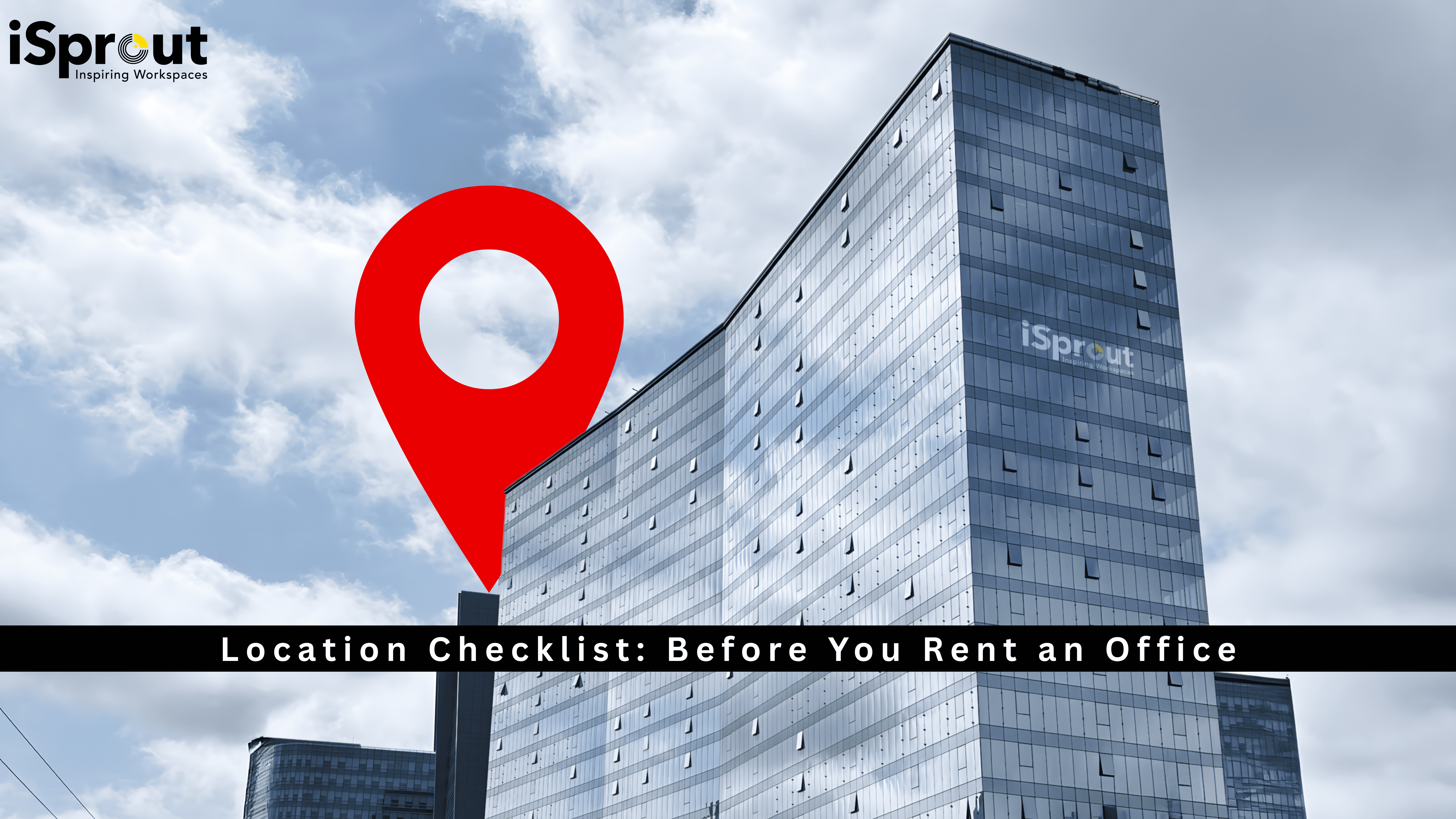 Location Checklist Before You Rent an Office